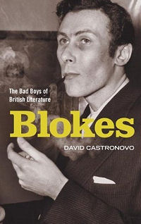 The cover of David Castronovo's book 'Blokes: The Bad Boys of British Literature'